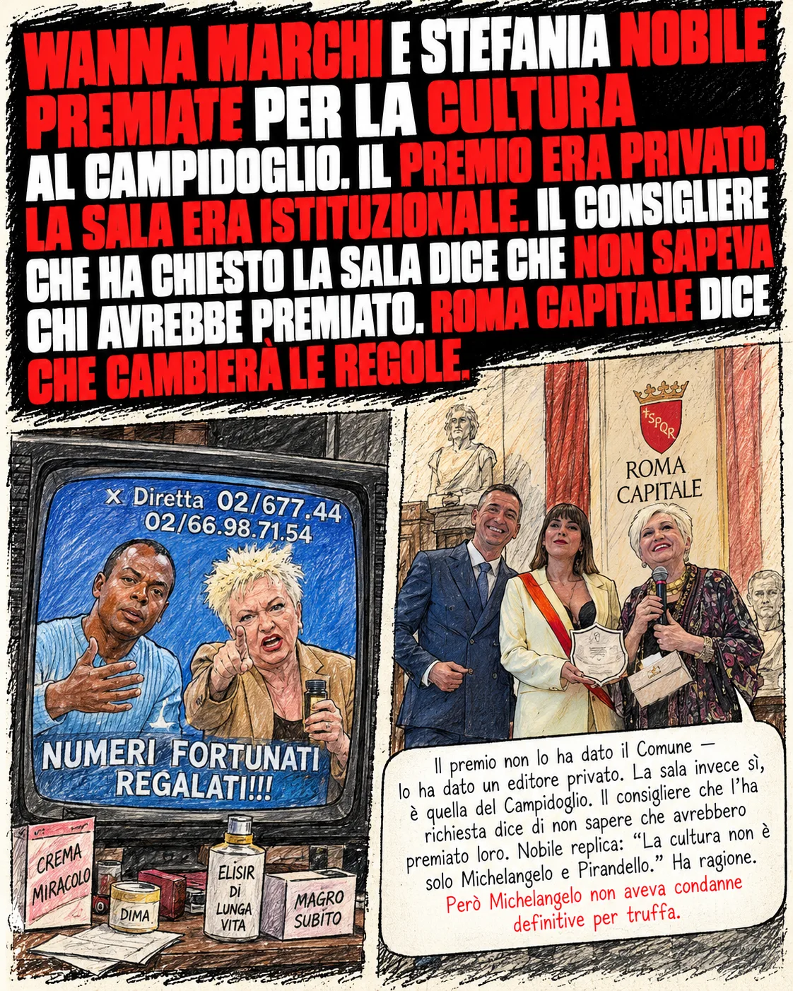 Wanna Marchi e Stefania Nobile premiate per la cultura nella Sala della Protomoteca del Campidoglio